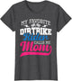 My Favorite Dirt Bike Rider Calls Me Mom - MX Bike Motocross