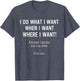 I Do What When Where I Want Except I Gotta Ask My Wife