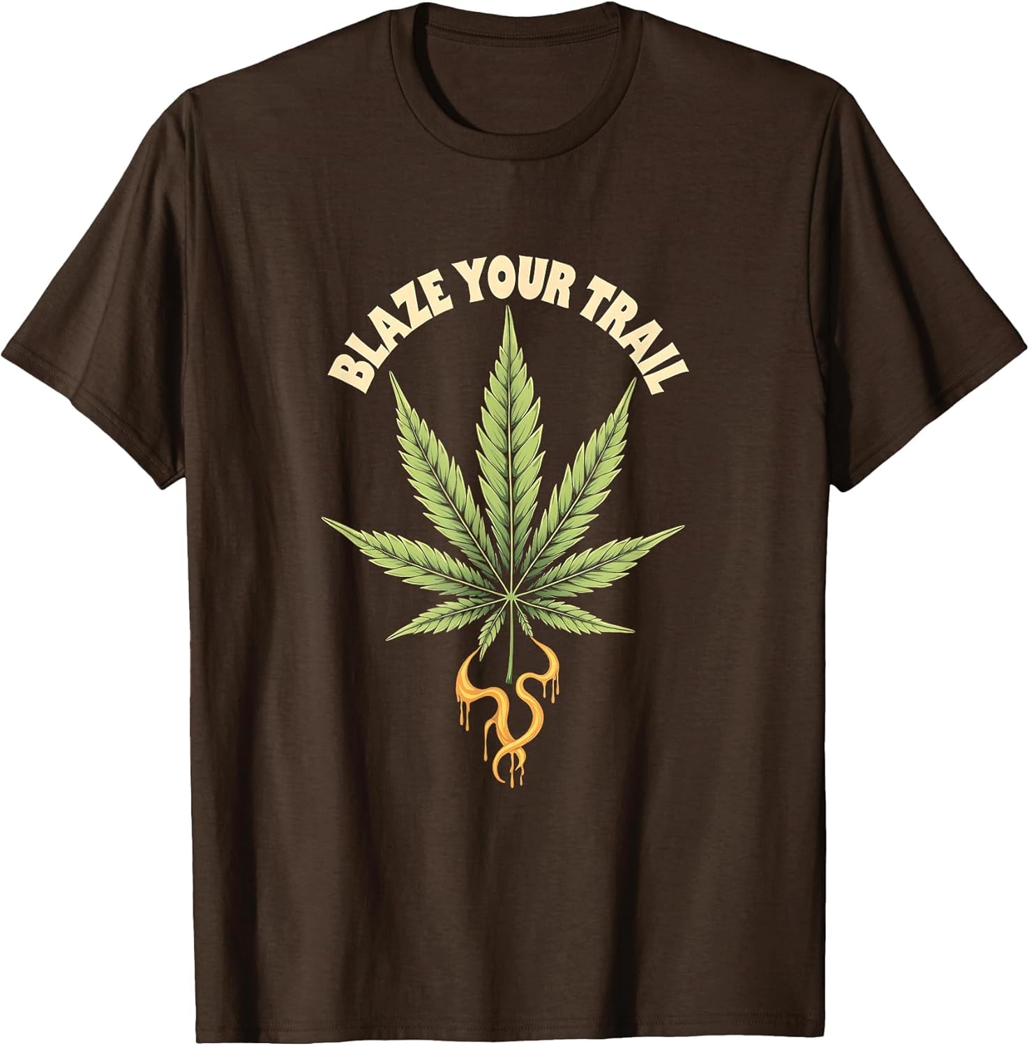 Blaze Your Trail Marijuana Leaf Graphic Design