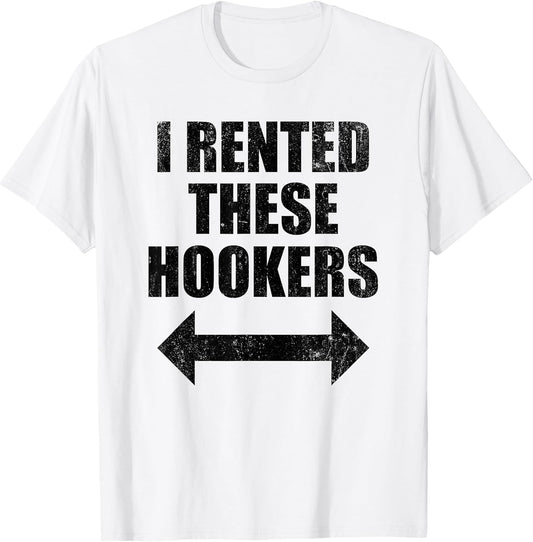 I Rented These Hookers Funny