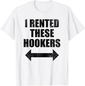 I Rented These Hookers Funny