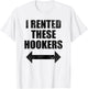 I Rented These Hookers Funny