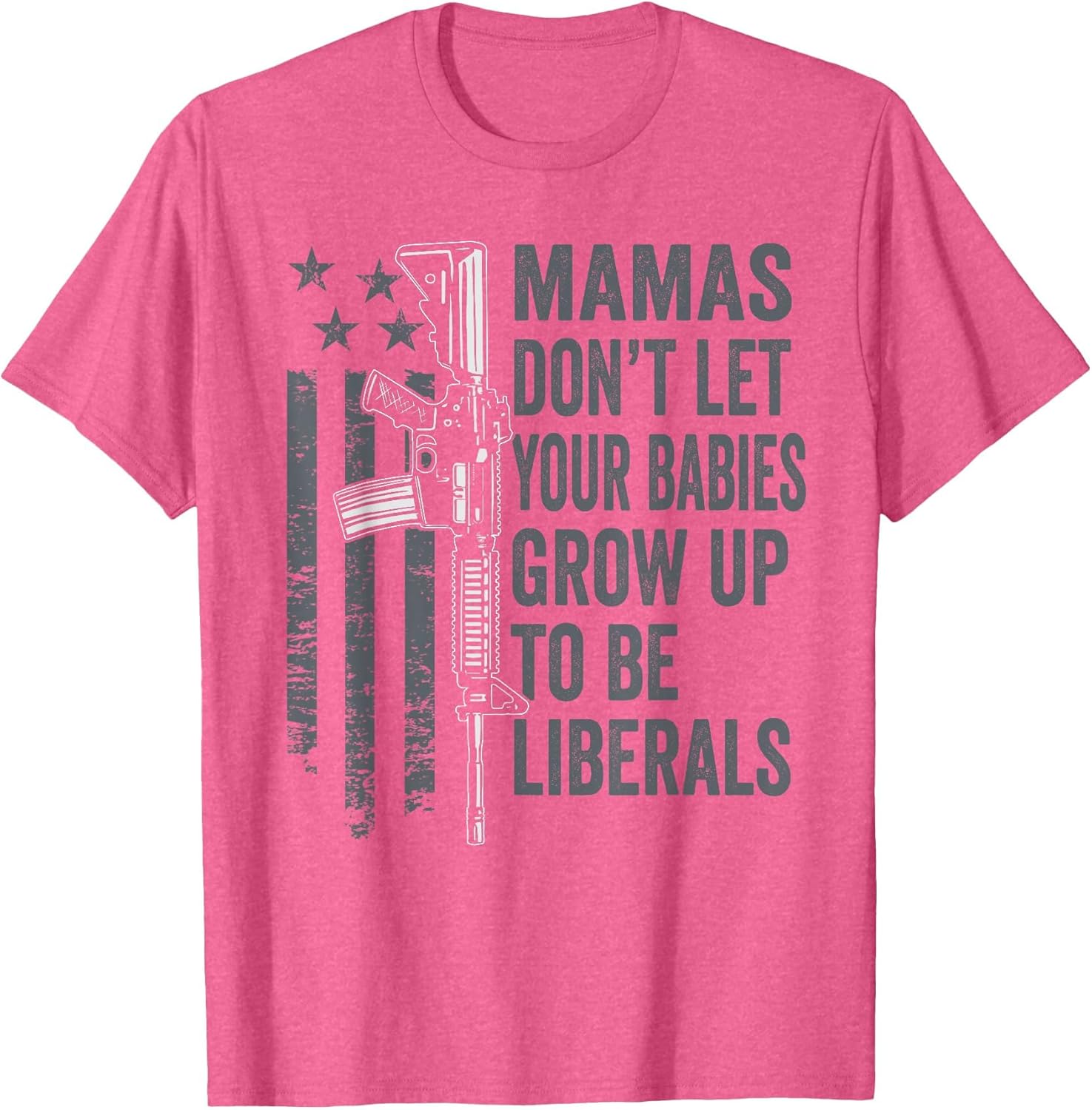 Mamas Don't Let Babies Grow Up to Be Liberals - Funny Mom