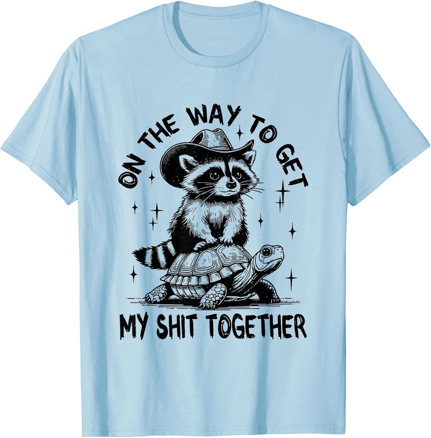 On The Way to Get My Shit Together Funny Raccoon