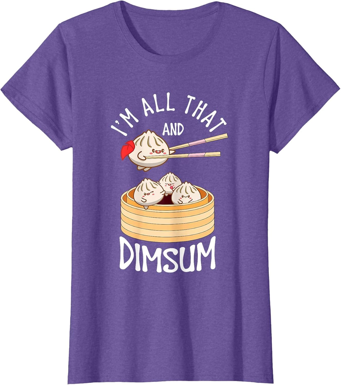 I'm That Dim Sum Funny Chinese Food Meme Kawaii China