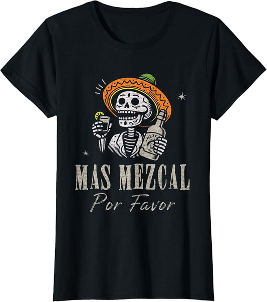 Mas Mezcal Por Favor Funny Cinco De Mayo Bartender Mezcal