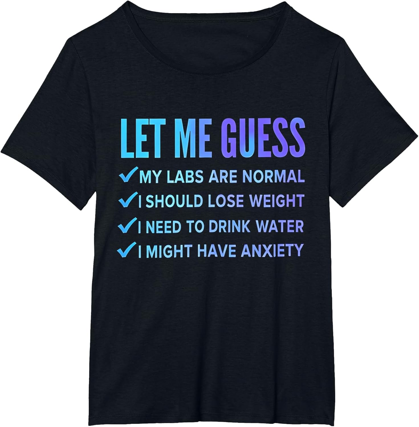 let me Guess My Labs are Normal. i Should Lose Weight