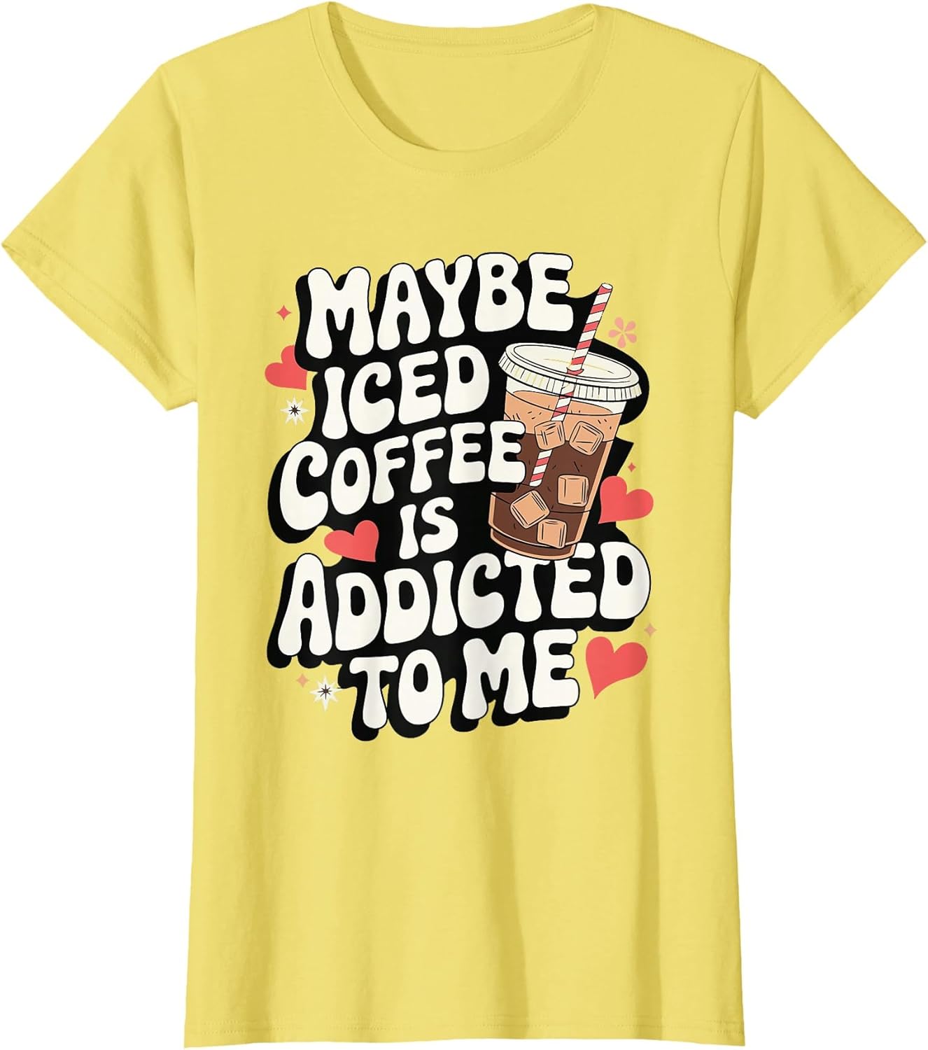 Maybe Iced Coffee is Addicted to Me