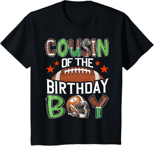 Cousin of The Birthday Boy Game Day Football