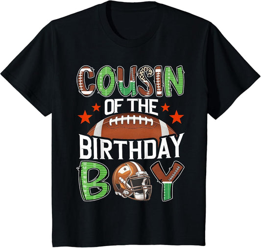 Cousin of The Birthday Boy Game Day Football