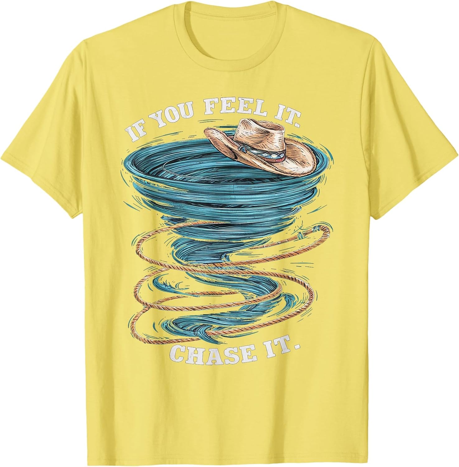 If You Feel it, Chase it