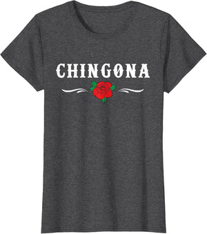 Chingona Shirt | Badass Shirts