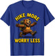 Hike More Worry Less Outdoor Adventure Design