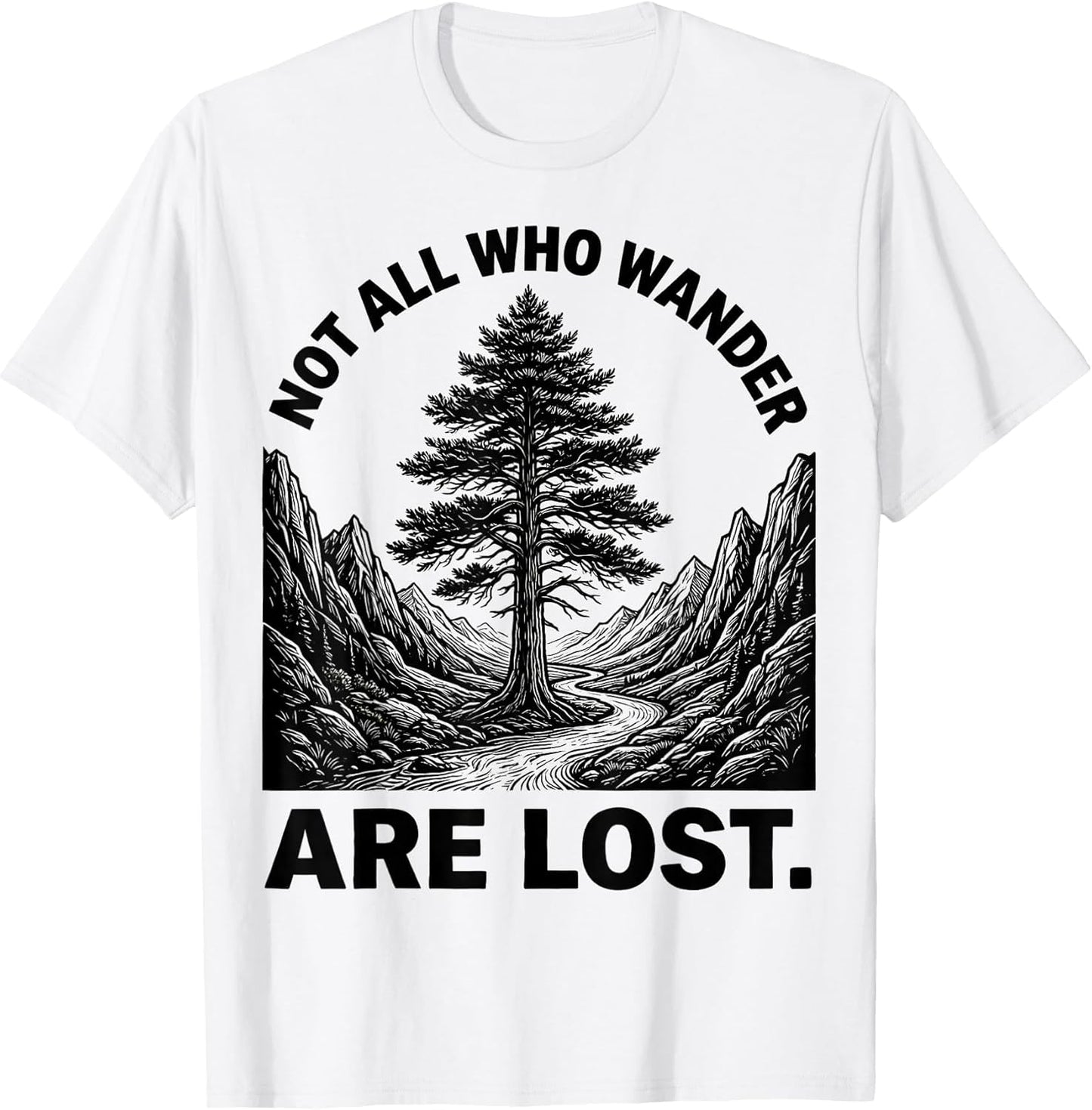 Not All Who Wander Are Lost National Parks Design