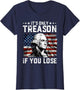 George Washington It's Only Treason If You Lose 4th of July