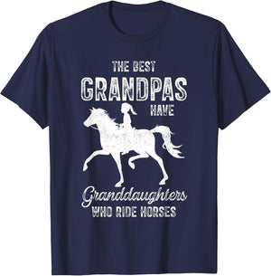 The Best Grandpas Have Granddaughters Who Ride Horses Lover