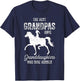 The Best Grandpas Have Granddaughters Who Ride Horses Lover