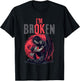 Im Broken Shirt - I'm Broken