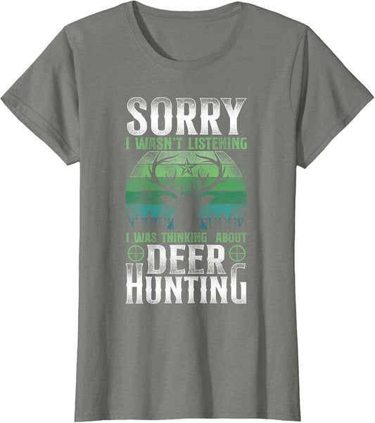 Buck Deer Hunting Hunter Vintage Retro Sorry I Wasn't