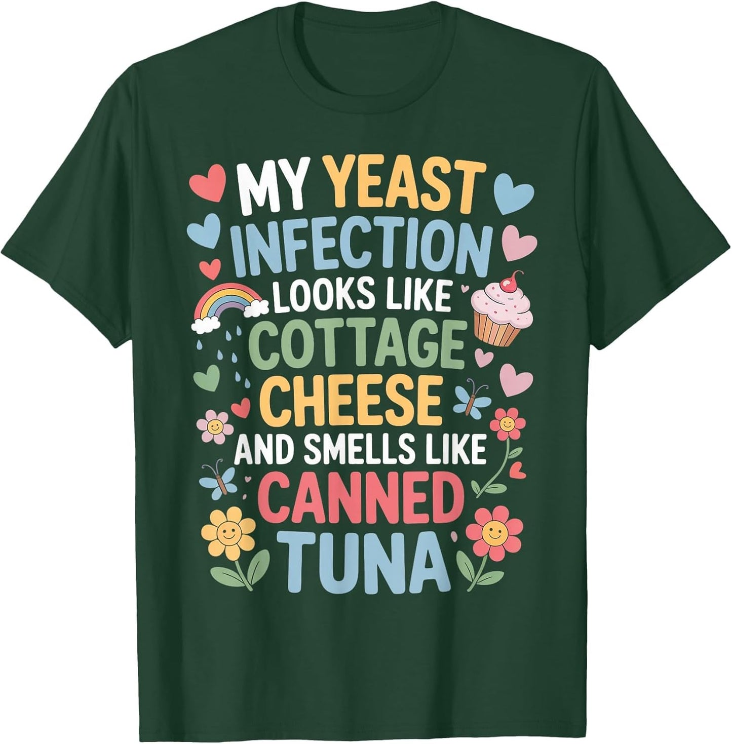 Smells Like Canned Tuna Inappropriate Humor Yeast Infection