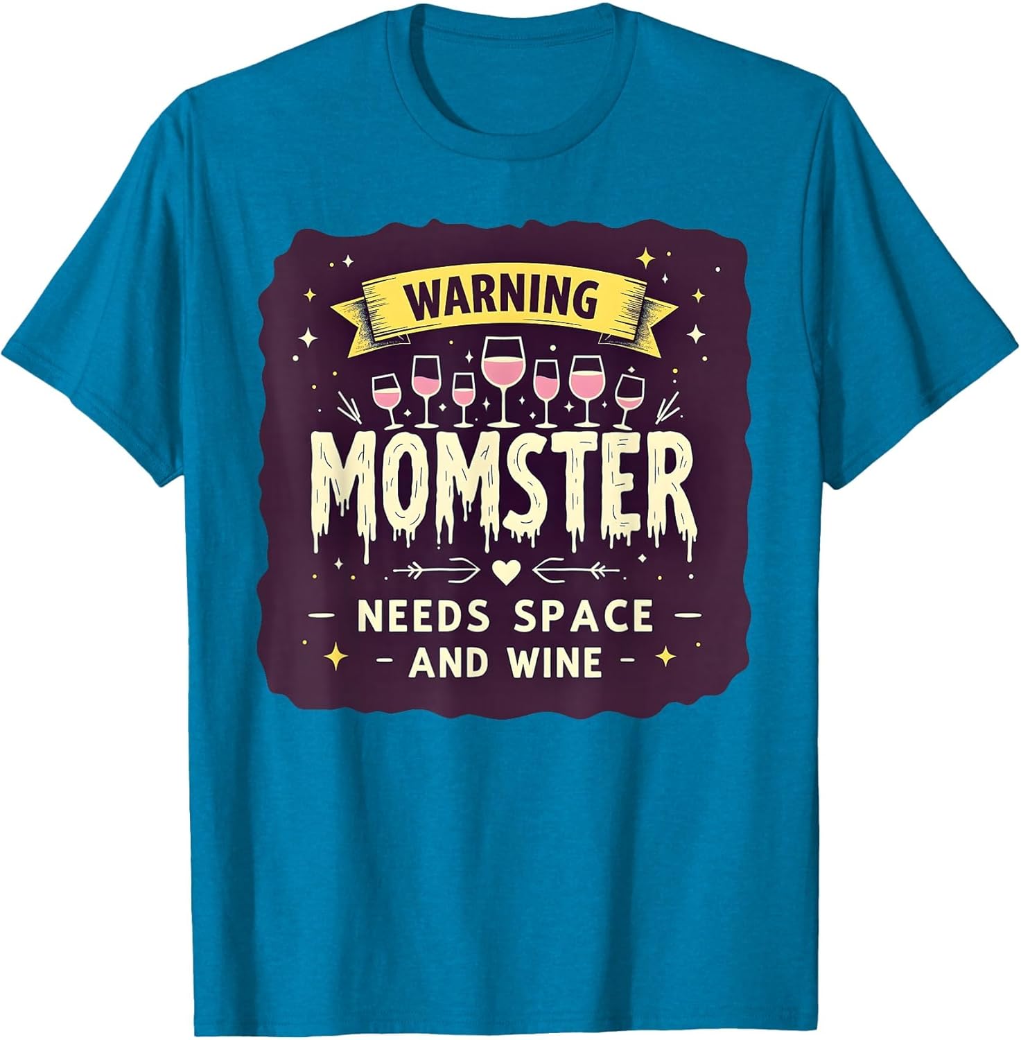 Momster Warning - Needs Space and Wine - Funny Mom Gift