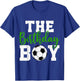 The Birthday Boy Matching Family Soccer Birthday