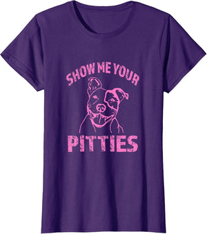 Funny Show Me Your Pitties - Shirt -Pink