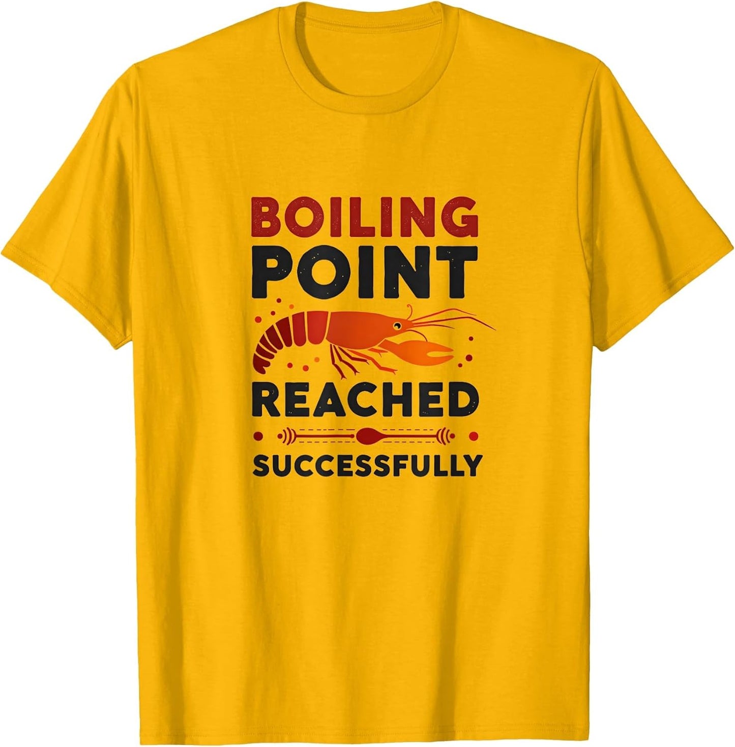 Boiling Point Reached Successfully Crawfish Design