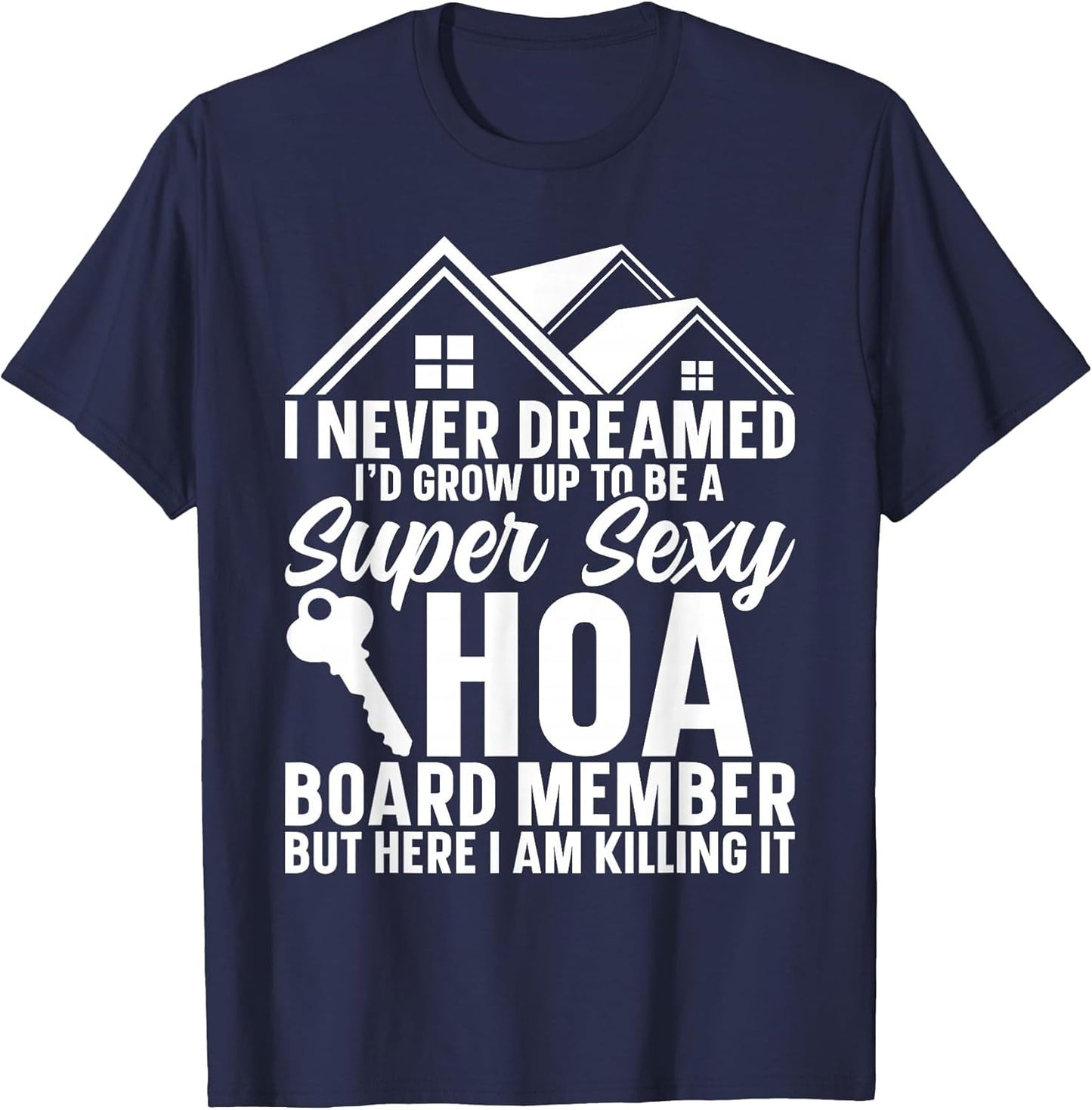 Super Sexy HOA Board Member for Homeowners Association