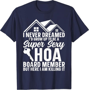 Super Sexy HOA Board Member for Homeowners Association
