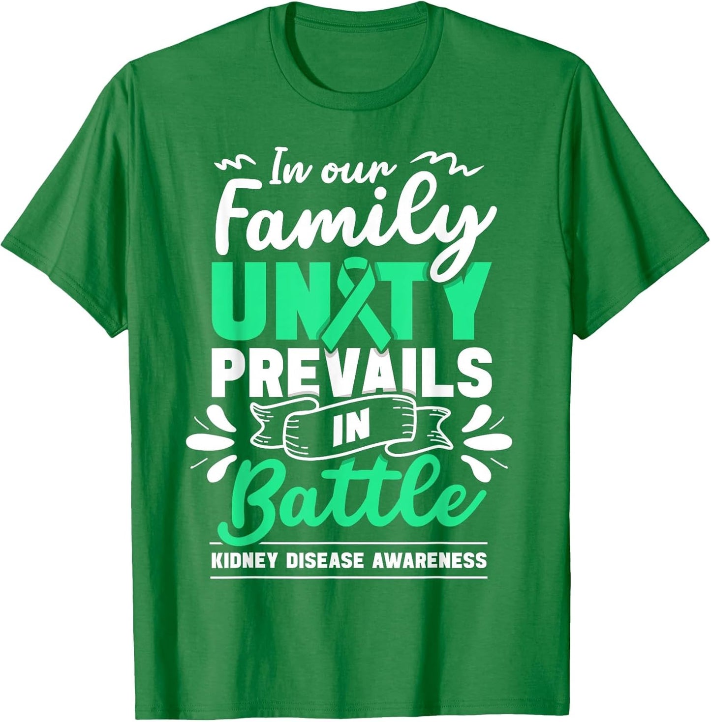 Kidney Disease Awareness wear Green Family Kidney Support