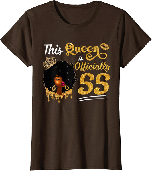 This Queen is Officially 55 Birthday Black Melanin Women