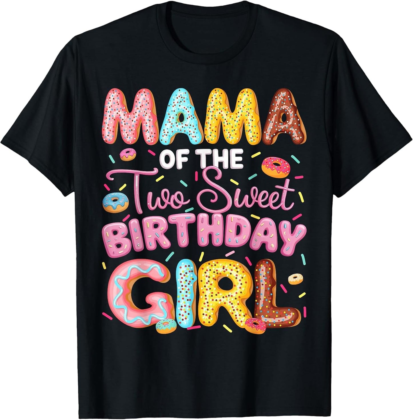 Mama of The Two Sweet Birthday Girl Donut 2Nd Birthday