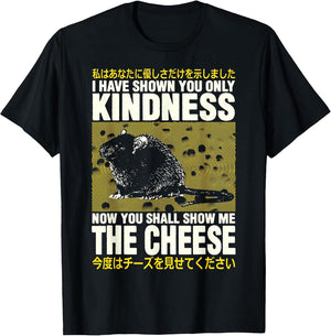 Show Me The Cheese Rat Show Me The Cheese Rat