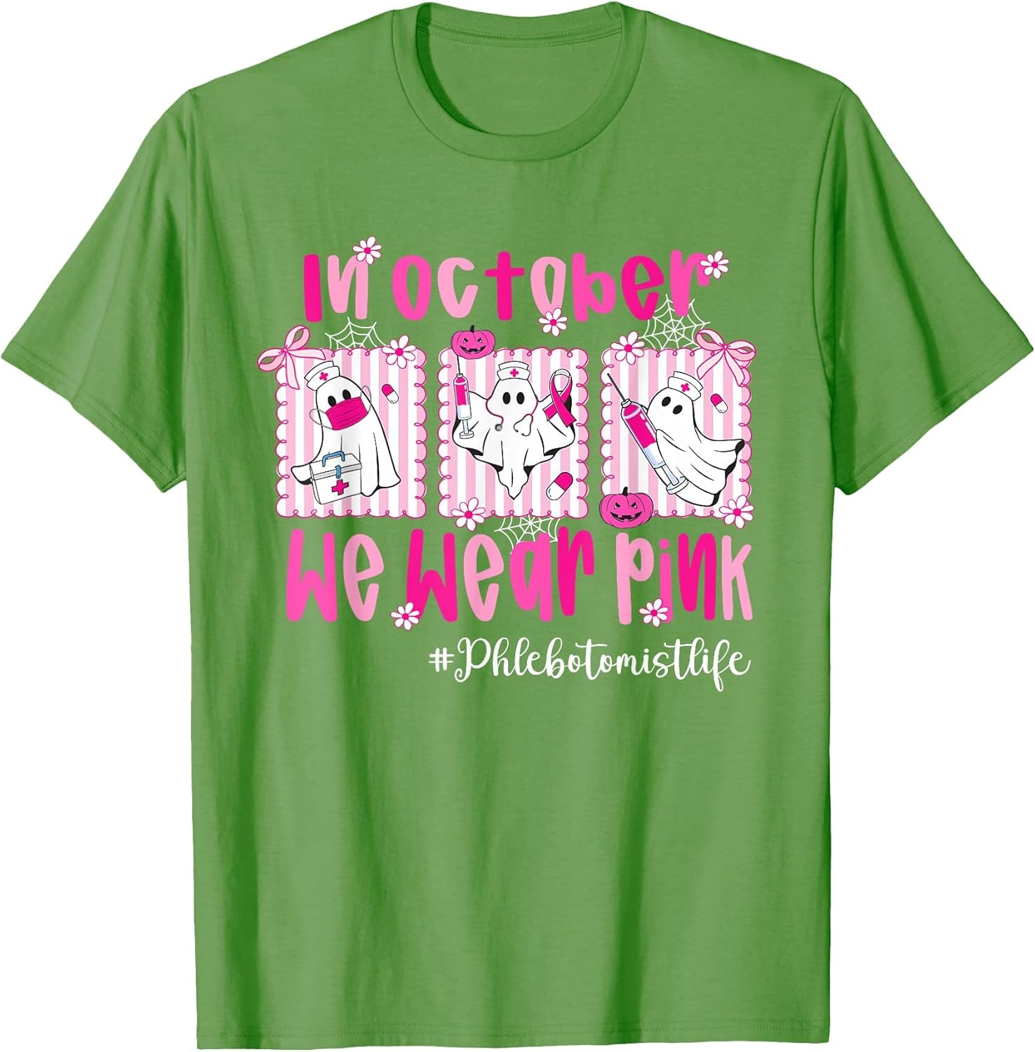 in October We Wear Pink Phlebotomist Life Breast Cancer
