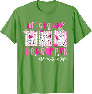 in October We Wear Pink Phlebotomist Life Breast Cancer