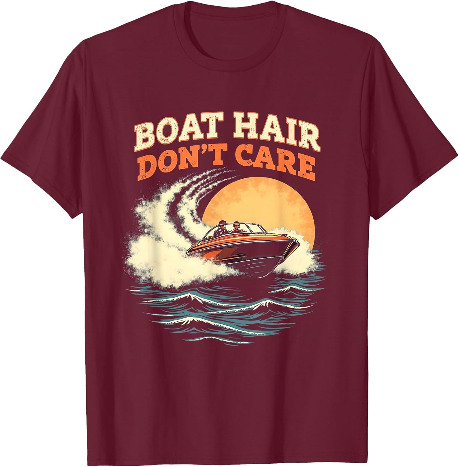 Boat Hair Don't Care Boating Life Design