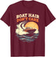 Boat Hair Don't Care Boating Life Design