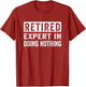 Retired Doing Nothing, Humorous quote Funny retirement