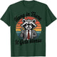 Hang in There It Gets Worse Sarcastic Raccoon Funny Humor