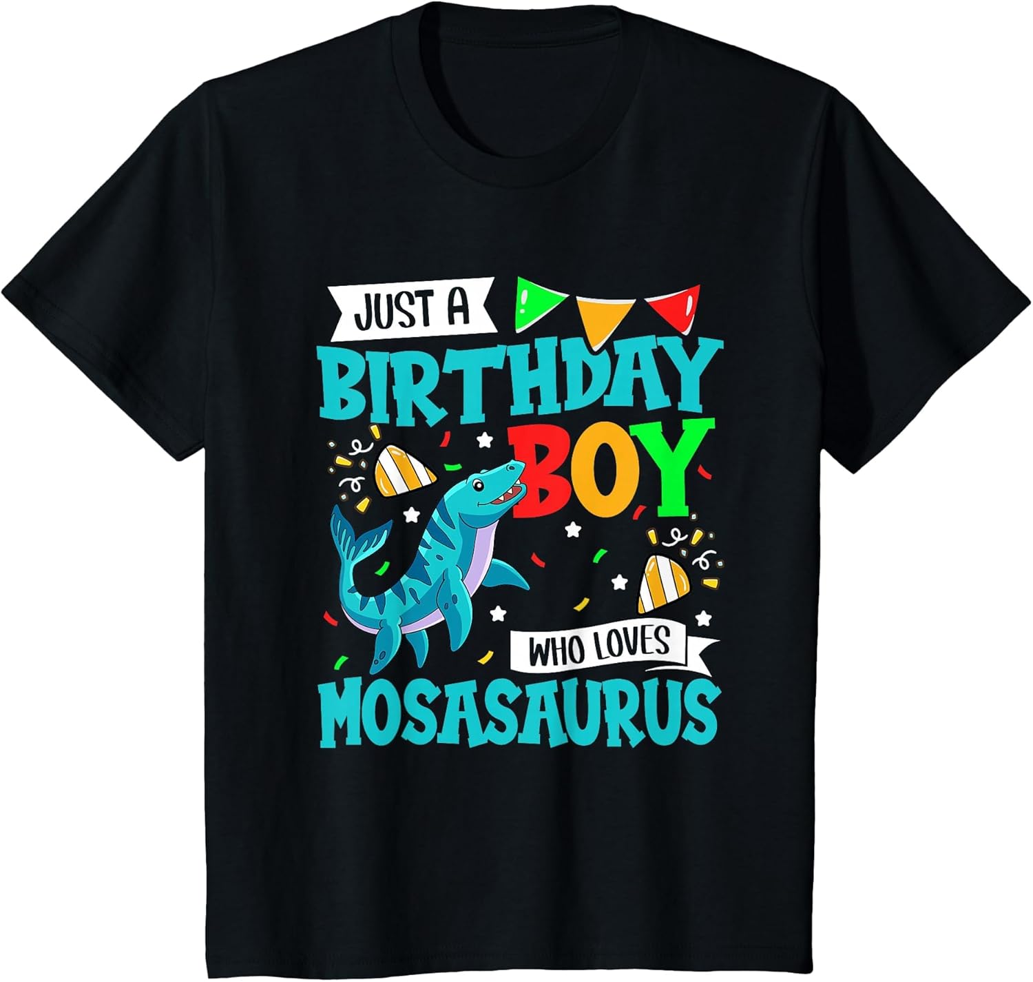 Kids Just A Birthday Boy Who Loves Mosasaurus Birthday