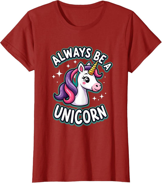 Always Be A Unicorn Magical Design