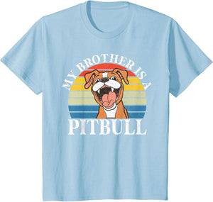 My Brother is a Pitbull