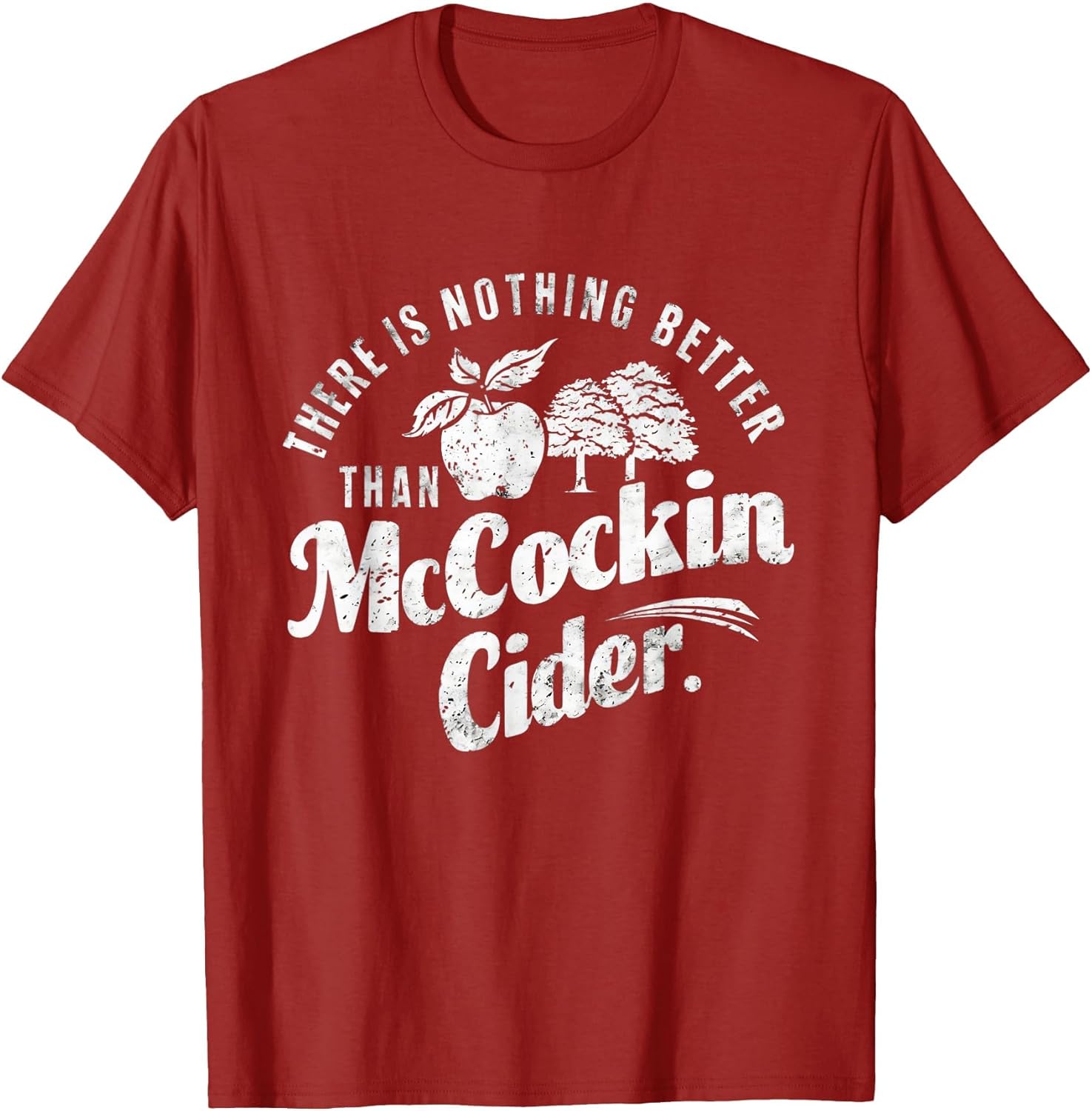 Funny Dirty Adult Humor Gag Saying Shirts Mccockin Cider