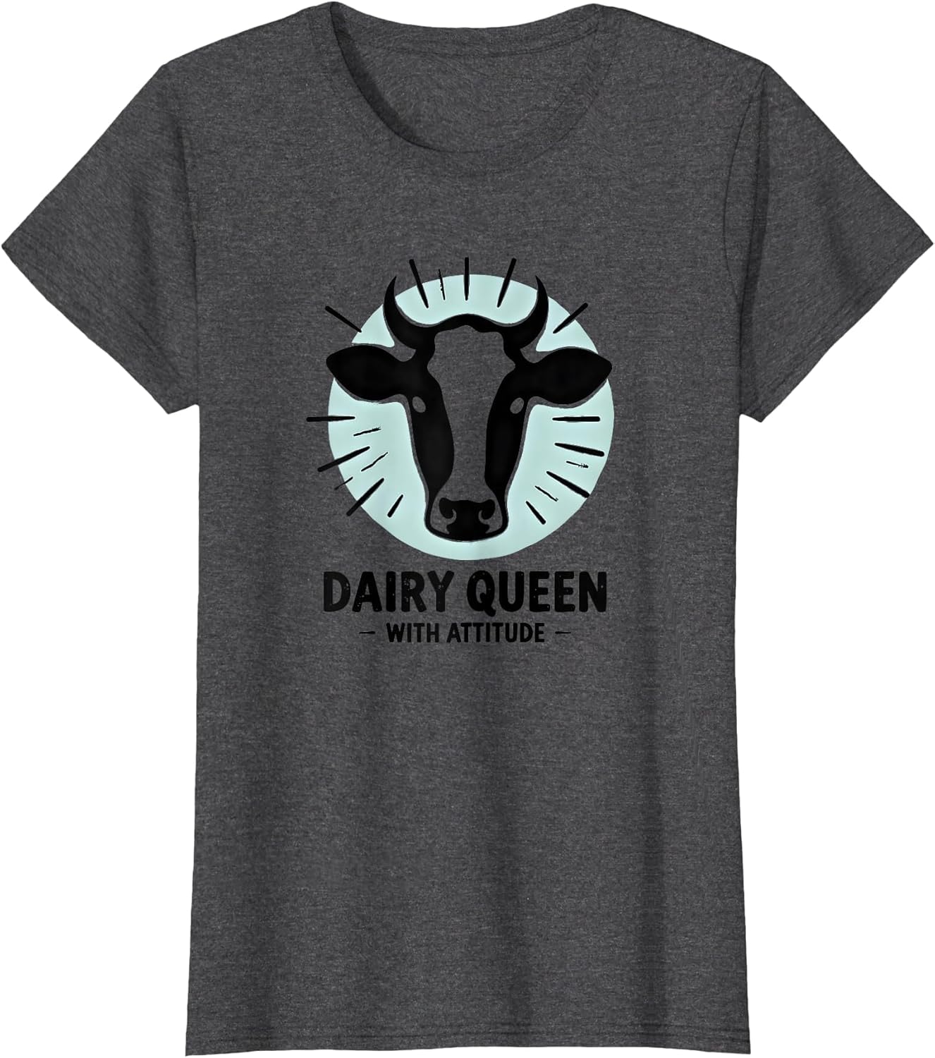 Cow Print Dairy Queen with Attitude Women's Farm Humor