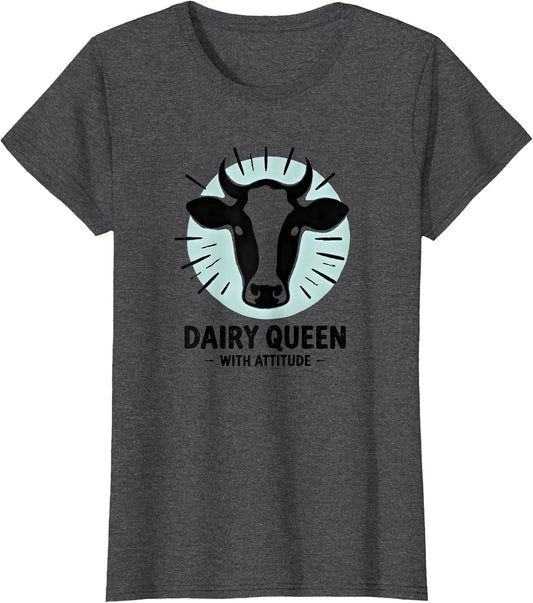 Cow Print Dairy Queen with Attitude Women's Farm Humor
