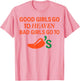 Good Girls Go to Heaven, Bad Girls Go to Chili's Joke Funny