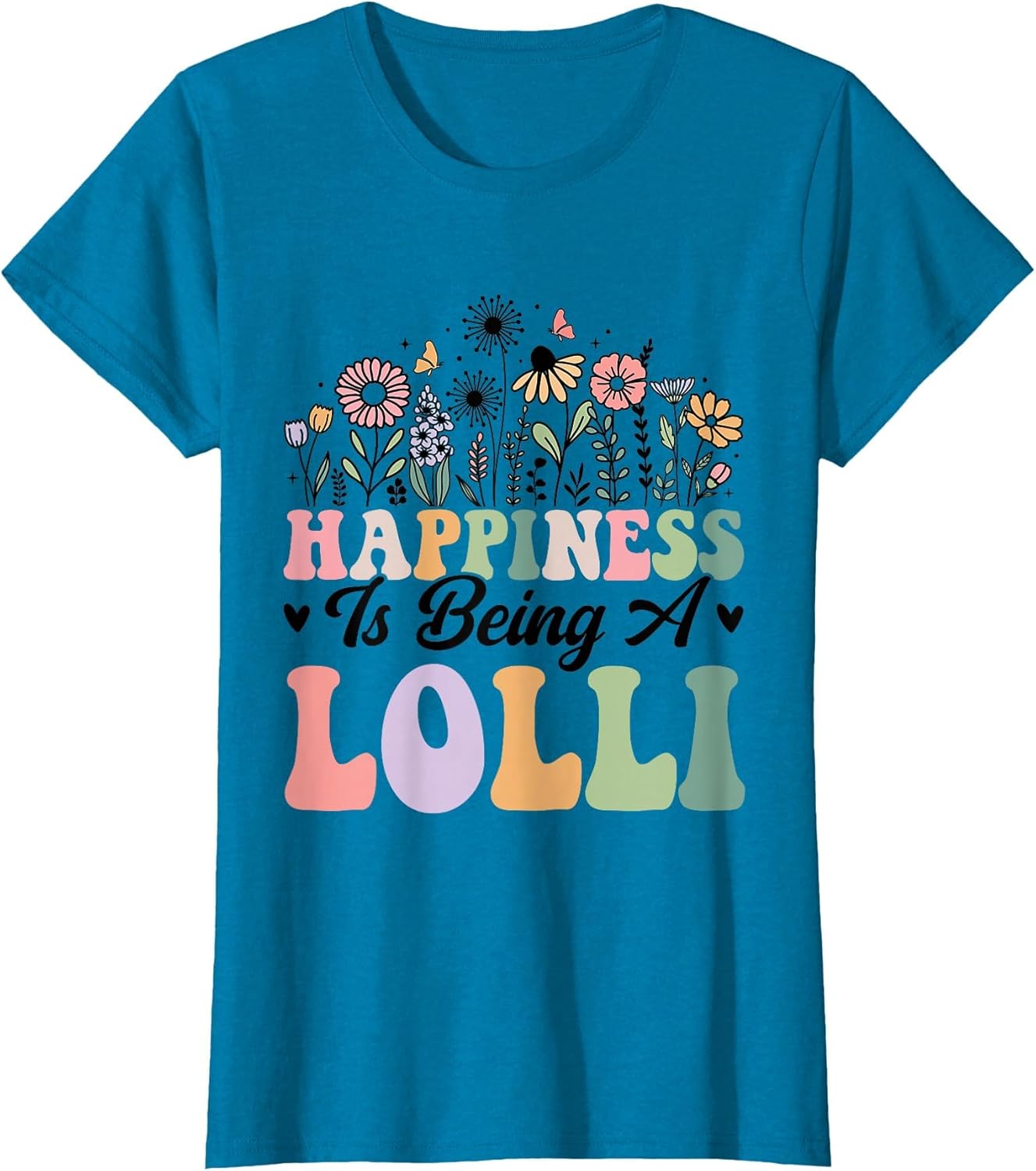 Happiness is Being A Lolli Worlds Best Grandma Mothers Day
