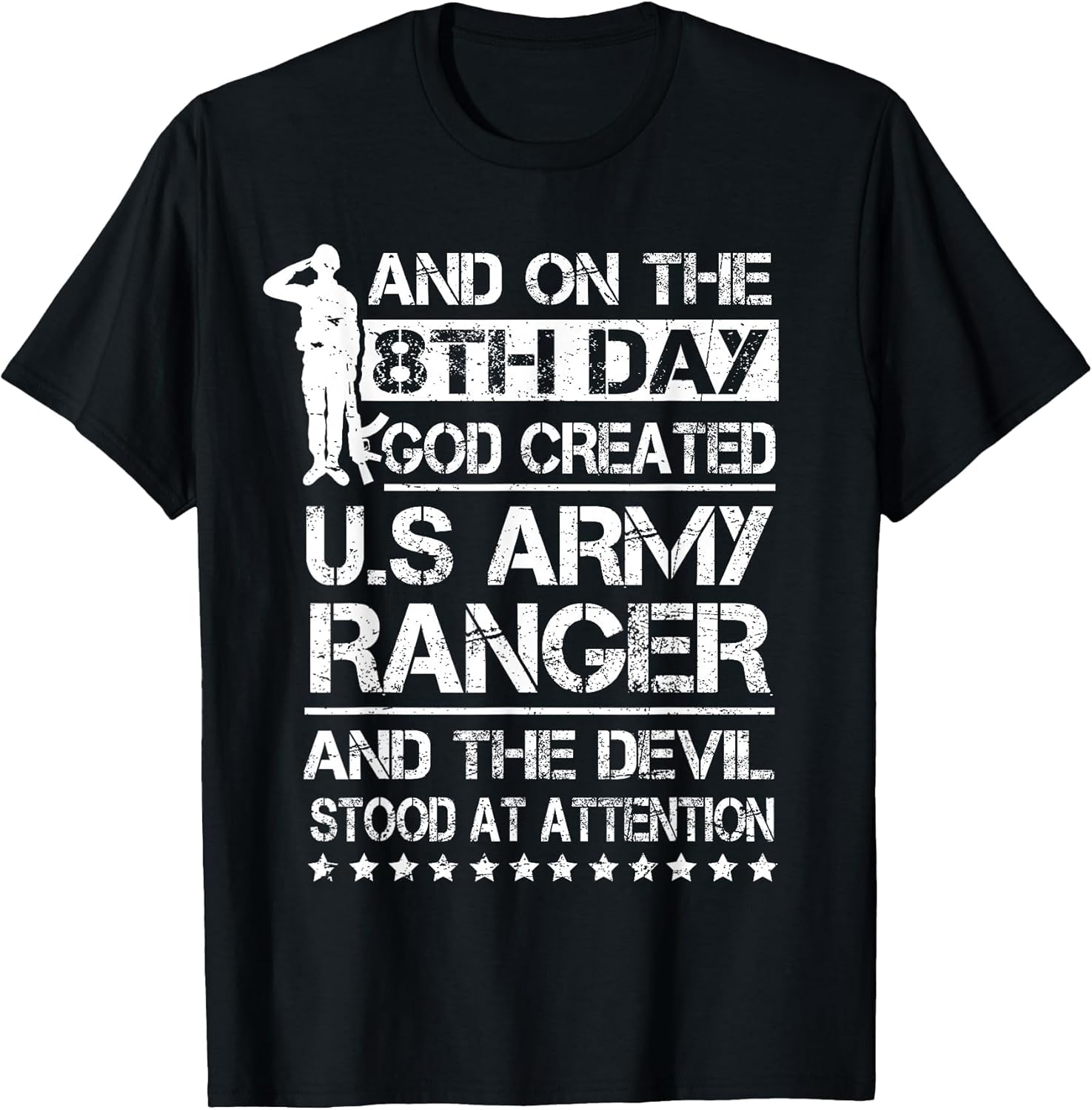 On 8th Day God Created US Army Ranger Veteran