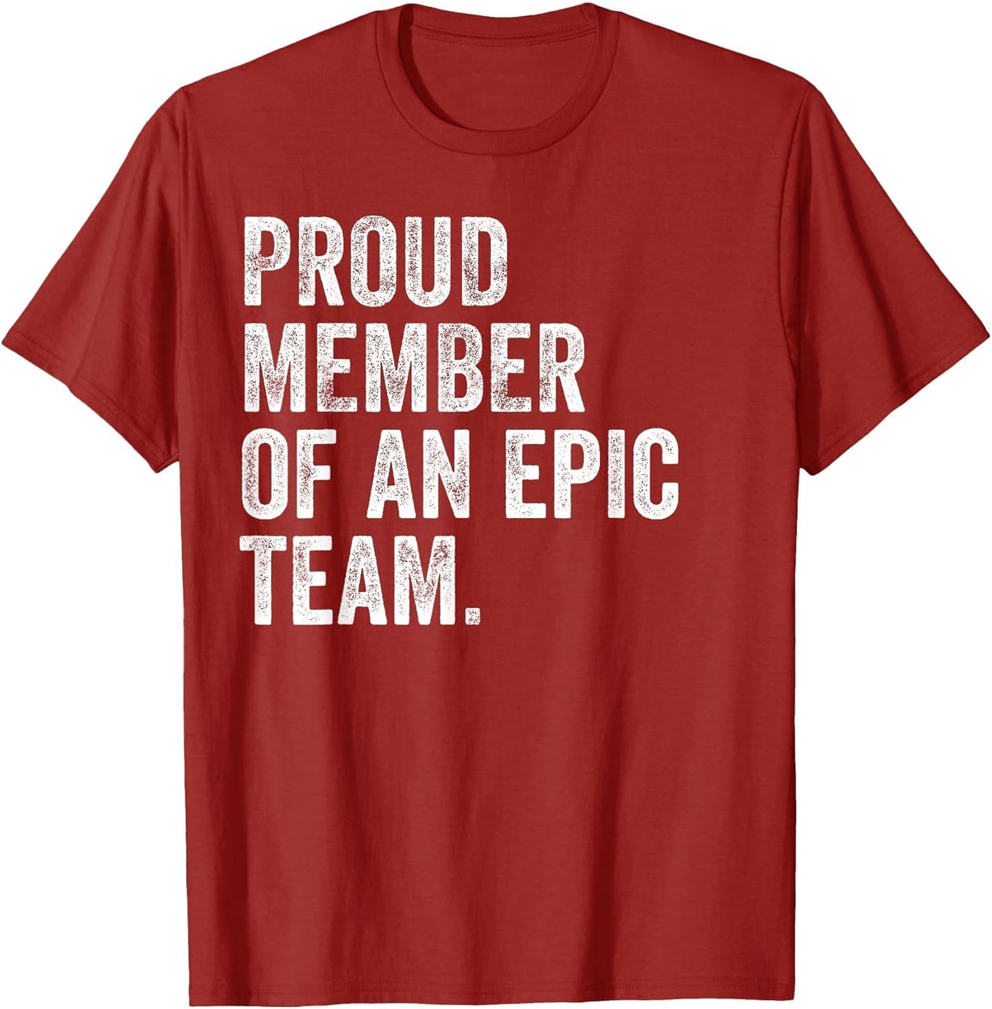 Proud Member of an Epic Team - Funny Awesome Employee